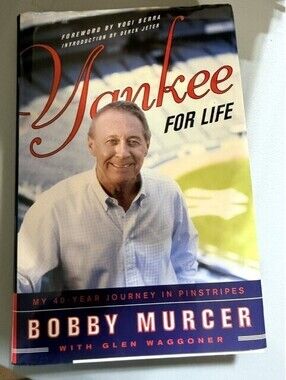Yankee For Life Bobby Murcer 1st Ed Hardcover DJ Inscribed by Wife Kay Murcer